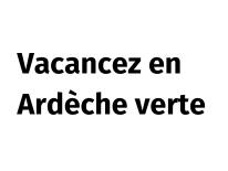 Vacancez en Ardèche verte